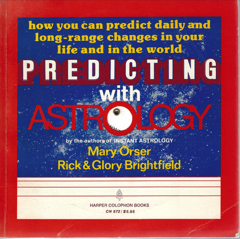 Predicting with astrology Orser, Mary - Wide World Maps & MORE!