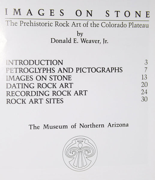 Images on Stone: The Prehistoric Rock Art of the Colorado Plateau (Plateau (Flagstaff, Ariz. : 1939), Vol. 55, No. 2,) [Paperback] Donald E. Weaver,Jr. - Wide World Maps & MORE!