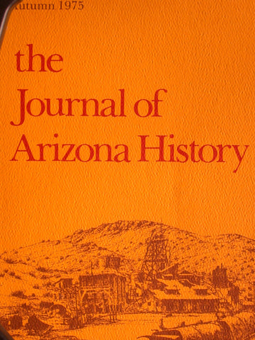 Journal of Arizona History (Vol 16, No. 3. Autumn 1975) [Paperback] David F. Brinegar, Charles C. Colley, Yjinto F. Aguirre, Rosemary Gipson, Dale l. Walker, Carolyn Niethammer, Jay J Wagoner, John S. Goff, Charles S. Peterson, Elizabeth Wood Kane, Arnold - Wide World Maps & MORE!