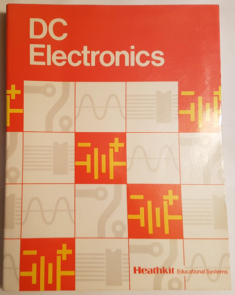 DC Electronics (Heathkit Zenith Educational Systems) [Paperback] Heath Company - Wide World Maps & MORE!