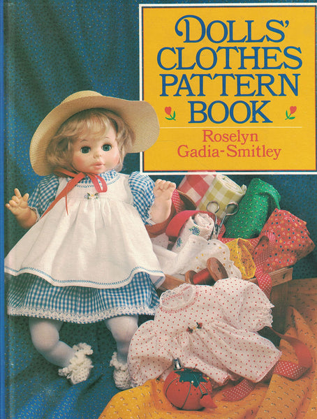 Dolls' Clothes Pattern Book [Hardcover] roselyn-gadia-smitley - Wide World Maps & MORE!