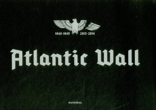 Atlantic Wall [Hardcover] Vanfleteren, Stephan - Wide World Maps & MORE!