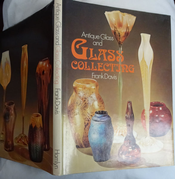 Antique Glass And Glass Collecting [Hardcover] Davis, Frank - Wide World Maps & MORE!