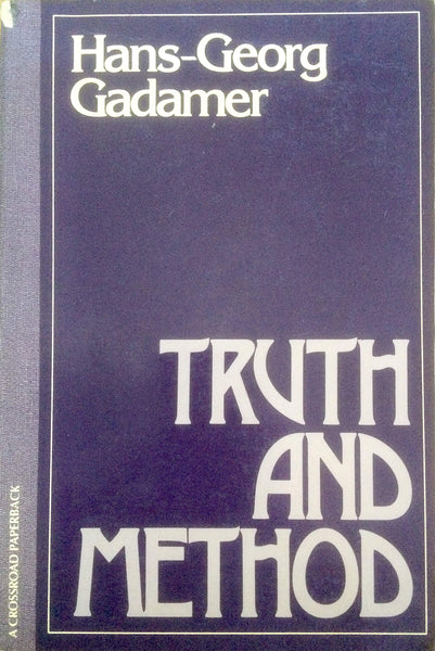 Truth and Method Gadamer, Hans Georg - Wide World Maps & MORE!