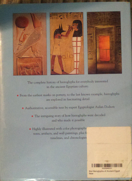 The Hieroglyphs of Ancient Egypt [Hardcover] Dodson, Aidan - Wide World Maps & MORE!