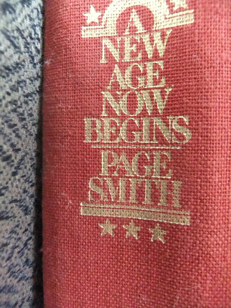 A New Age Now Begins: A People's History of the American Revolution (2 Volume Set) Smith, Page - Wide World Maps & MORE!