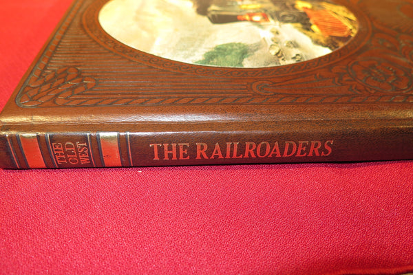 The Railroaders (Old West) [Hardcover] Time-Life, Keith Wheeler - Wide World Maps & MORE!