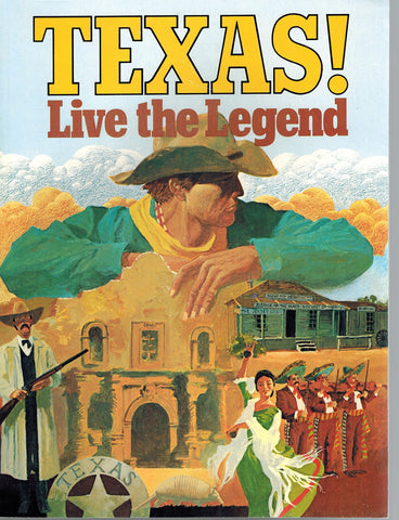 Texas! Live the Legend [Paperback] Dave Del Dotto