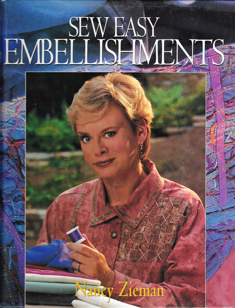 Sew Easy Embellishments by Nancy Zieman (1997-01-01) [Hardcover] Nancy Zieman - Wide World Maps & MORE!
