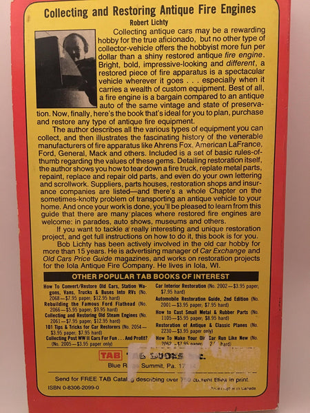 Collecting and Restoring Antique Fire Engines Lichty, Robert - Wide World Maps & MORE!