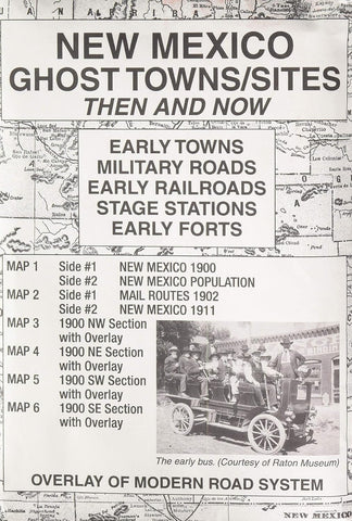 New Mexico Ghost Towns/Sites (Then and Now) [Loose Leaf] R. N. Preston - Wide World Maps & MORE!