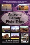 Arizona Family Field Trips - Wide World Maps & MORE! - Book - Wide World Maps & MORE! - Wide World Maps & MORE!
