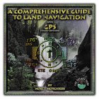 A Comprehensive Guide to Land Navigation with GPS Hotchkiss, Noel J. - Wide World Maps & MORE!