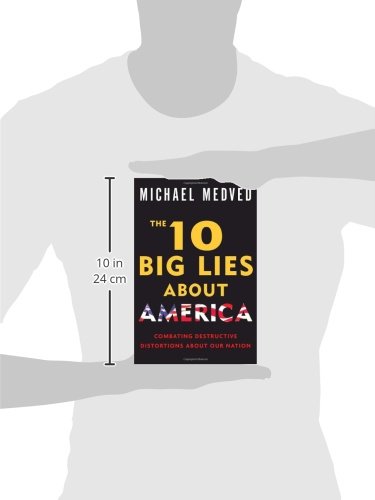 The 10 Big Lies About America: Combating Destructive Distortions About Our Nation - Wide World Maps & MORE! - Book - Wide World Maps & MORE! - Wide World Maps & MORE!