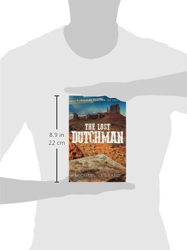 The Lost Dutchman: A Treasure Hunt For The Soul - Wide World Maps & MORE! - Book - Wide World Maps & MORE! - Wide World Maps & MORE!