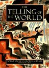 The Telling of the World: Native American Stories and Art - Wide World Maps & MORE! - Book - Brand: Stewart Tabori n Chang - Wide World Maps & MORE!