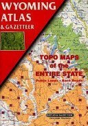 Wyoming Atlas (State Atlas & Gazetteer) - Wide World Maps & MORE! - Book - Wide World Maps & MORE! - Wide World Maps & MORE!