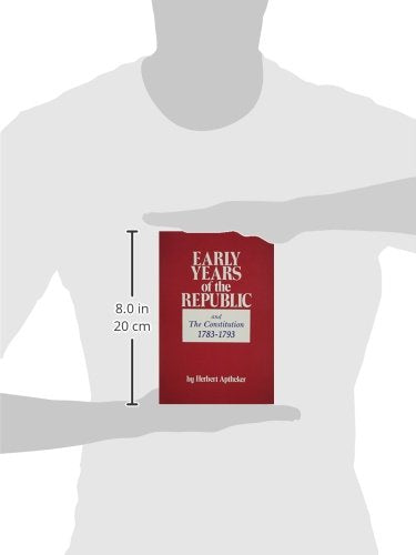 Early Years of the Republic:  from the end of the Revolution to the first administration of Washington (1783-1793) - Wide World Maps & MORE! - Book - Brand: Intl Pub - Wide World Maps & MORE!