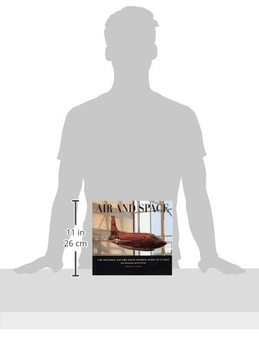 Air and Space: The National Air and Space Museum Story of Flight Andrew Chaikin and Donald D. Engen - Wide World Maps & MORE!