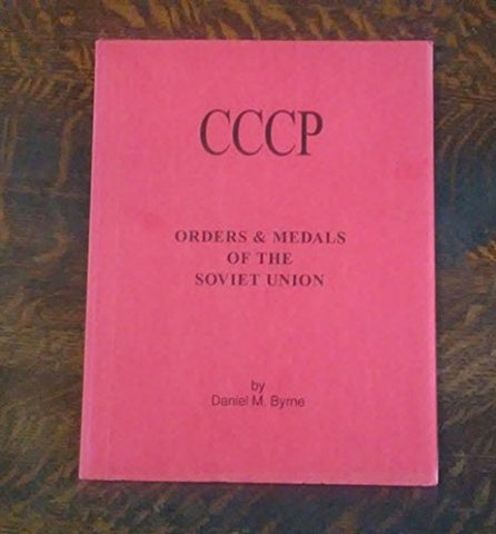 CCCP Orders & Medals of the Soviet Union - Wide World Maps & MORE! - Book - Wide World Maps & MORE! - Wide World Maps & MORE!
