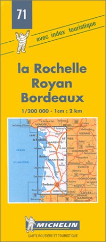 Michelin la Rochelle/Royan/Bordeaux, France Map No. 71 (Michelin Maps & Atlases) - Wide World Maps & MORE! - Book - Wide World Maps & MORE! - Wide World Maps & MORE!