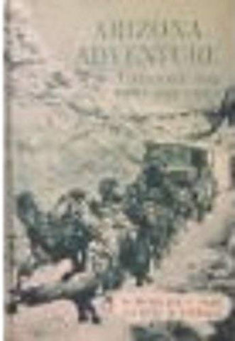 Arizona Adventure: A History for Boys and Girls - Wide World Maps & MORE! - Book - Wide World Maps & MORE! - Wide World Maps & MORE!