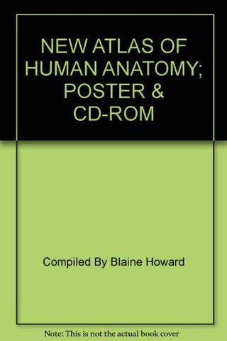NEW ATLAS OF HUMAN ANATOMY; POSTER & CD-ROM [Paperback] McCracken, Thomas - Wide World Maps & MORE!