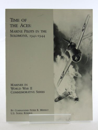 Time of the Aces: Marine Pilots in the Solomons, 1942-1944 - Wide World Maps & MORE! - Book - Wide World Maps & MORE! - Wide World Maps & MORE!