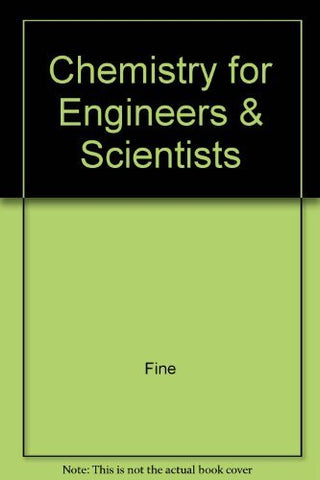 Chemistry for Engineers & Scientists [Paperback] Fine and Lapavitsas - Wide World Maps & MORE!