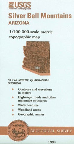 Silver Bell Mountains, Arizona : 1:100 000-scale metric topographic map : 30 x 60 minute series (topographic) (SuDoc I 19.110:32111-A 1-TM-100/994) - Wide World Maps & MORE!