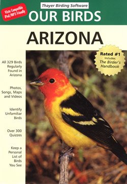 Thayer Birding Software Our Birds of Arizona - Wide World Maps & MORE!