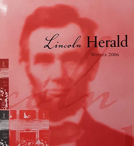 Lincoln Herald: Fall 2006 (Volume 108, No. 3) - Wide World Maps & MORE! - Book - Wide World Maps & MORE! - Wide World Maps & MORE!