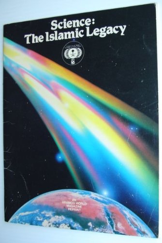 Science: The Islamic Legacy - An Aramco World Magazine Reprint - Wide World Maps & MORE! - Book - Wide World Maps & MORE! - Wide World Maps & MORE!