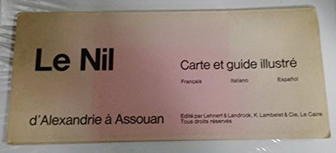The Nile Illustrated Guide - Map 1975 Alexandria to Aswan 4 Languages - Wide World Maps & MORE! - Single Detail Page Misc - Wide World Maps & MORE! - Wide World Maps & MORE!
