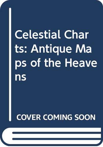 Celestial Charts: Antique Maps of the Heavens - Wide World Maps & MORE! - Book - Wide World Maps & MORE! - Wide World Maps & MORE!