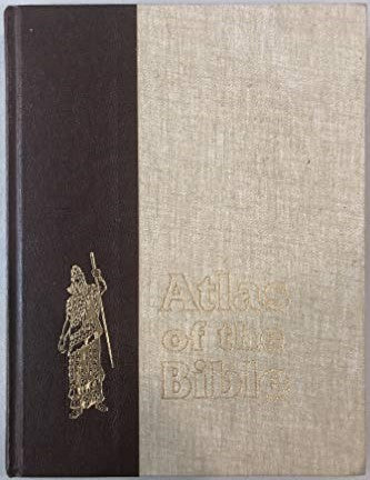 Atlas of the Bible: An Illustrated Guide to the Holy Land (Readers Digest) - Wide World Maps & MORE!