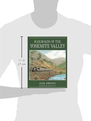 Railroads of the Yosemite Valley - Wide World Maps & MORE!