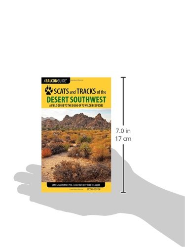 Scats and Tracks of the Desert Southwest: A Field Guide to the Signs of 70 Wildlife Species (Scats and Tracks Series) - Wide World Maps & MORE!