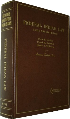 Cases and materials on Federal Indian law (American casebook series) - Wide World Maps & MORE!