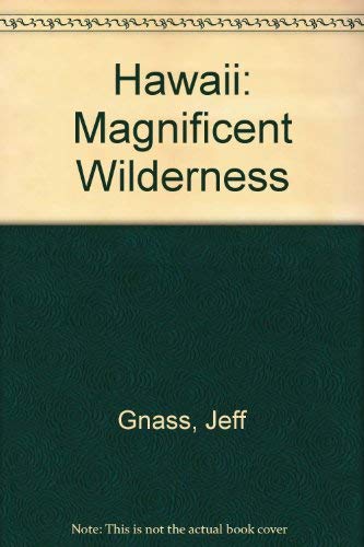 Hawaii: Magnificent wilderness - Wide World Maps & MORE!