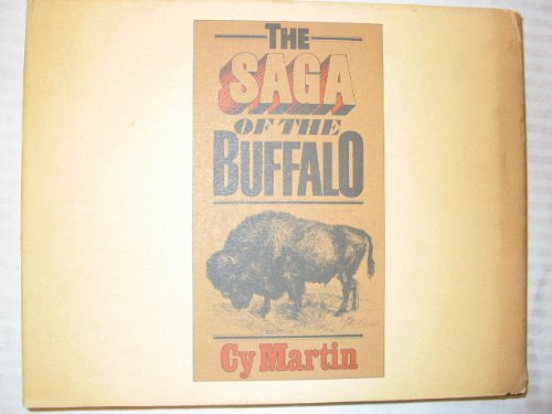THE SAGA OF THE BUFFALO. - Wide World Maps & MORE! - Book - Wide World Maps & MORE! - Wide World Maps & MORE!