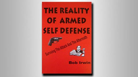 THE REALITY OF ARMED SELF DEFENSE - Wide World Maps & MORE!