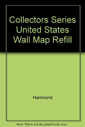 Collectors Series United States Wall Map Refill - Wide World Maps & MORE! - Book - Wide World Maps & MORE! - Wide World Maps & MORE!