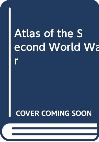 Atlas of the Second World War Young, Peter - Wide World Maps & MORE!