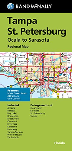 Rand McNally Folded Map: Tampa-St. Petersburg-Ocala to Sarasota Regional Map [Paperback] Rand McNally - Wide World Maps & MORE!