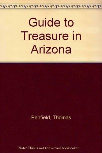 Guide to Treasure in Arizona - Wide World Maps & MORE! - Book - Wide World Maps & MORE! - Wide World Maps & MORE!