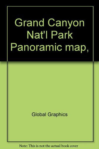 Grand Canyon Panoramic Map (Wilderness in Your Pocket) - Wide World Maps & MORE! - Book - Global Graphics - Wide World Maps & MORE!
