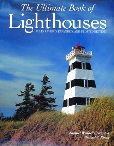 The Ultimate Book of Lighthouses - Wide World Maps & MORE! - Book - Brand: Thunder Bay Press - Wide World Maps & MORE!