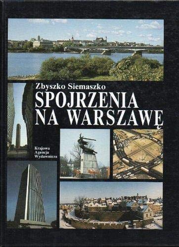 Spojrzenia na Warszawe? (Polish Edition) Siemaszko, Zbyszko - Wide World Maps & MORE!