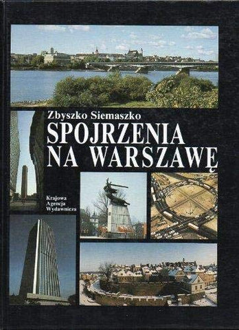 Spojrzenia na Warszawe? (Polish Edition) Siemaszko, Zbyszko - Wide World Maps & MORE!
